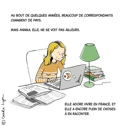 En quoi consistent les missions d'une correspondante de presse ? Dans cette bande dessinée, je raconte le travail d'Annika Joeres, journaliste en France pour la presse allemande.